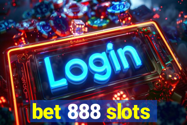 bet 888 slots
